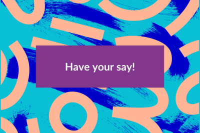 Have your say